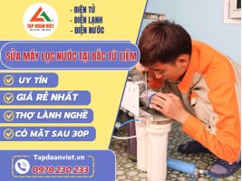 sua may loc nuoc tai bac tu liem tapdoanviet