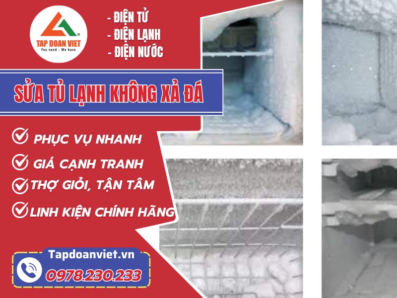 Sửa tủ lạnh không xả đá nhanh chóng dứt lỗi sau 30 phút tại nhà 