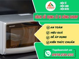 Cach Su Dung Lo Vi Song Sharp Tapdoanviet