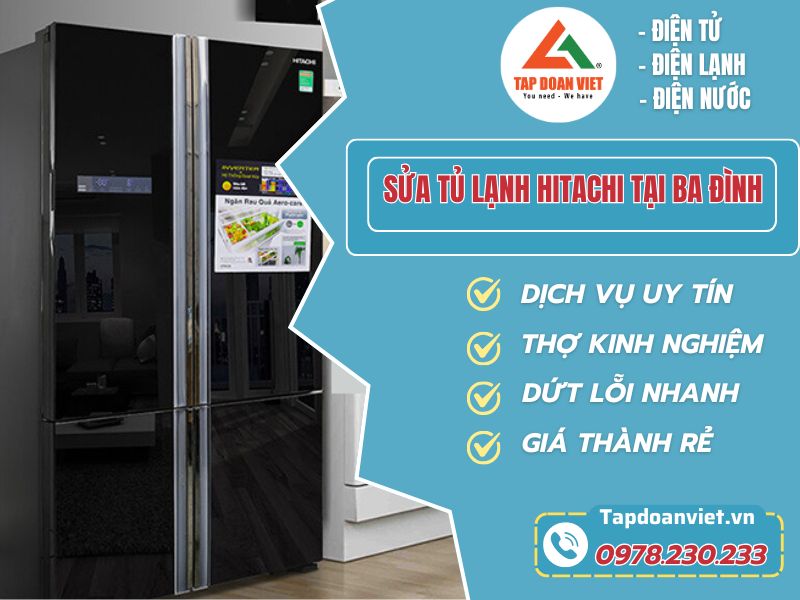 sửa tủ lạnh Hitachi tại Ba Đình