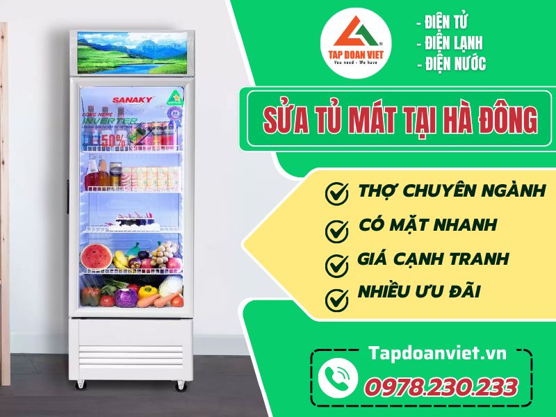 Sửa tủ mát tại Hà Đông giá mềm, thợ kinh nghiệm