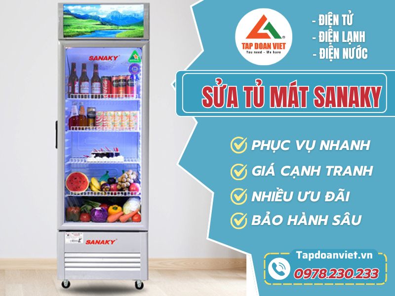 Dịch vụ sửa chữa tủ mát Sanaky thợ chuẩn, giá ưu đãi 