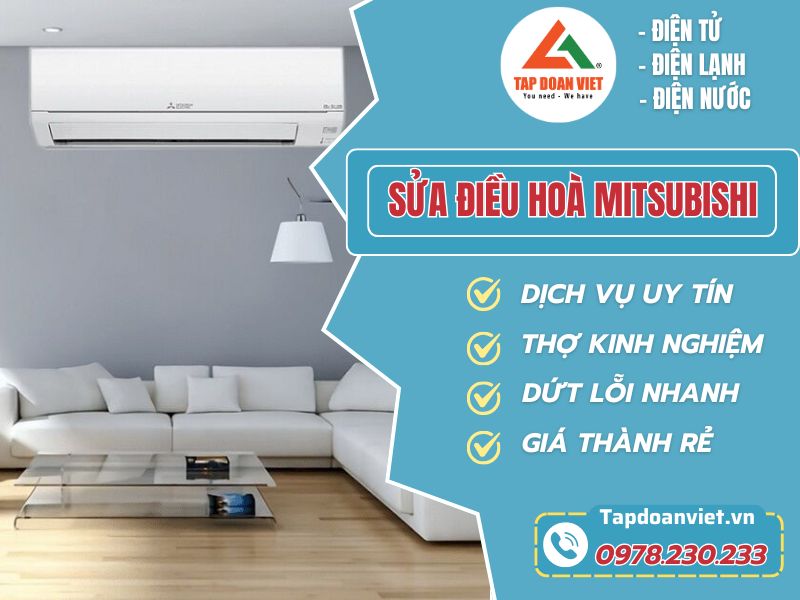Sửa chữa điều hòa Mitsubishi tại nhà, giá rẻ, uy tín