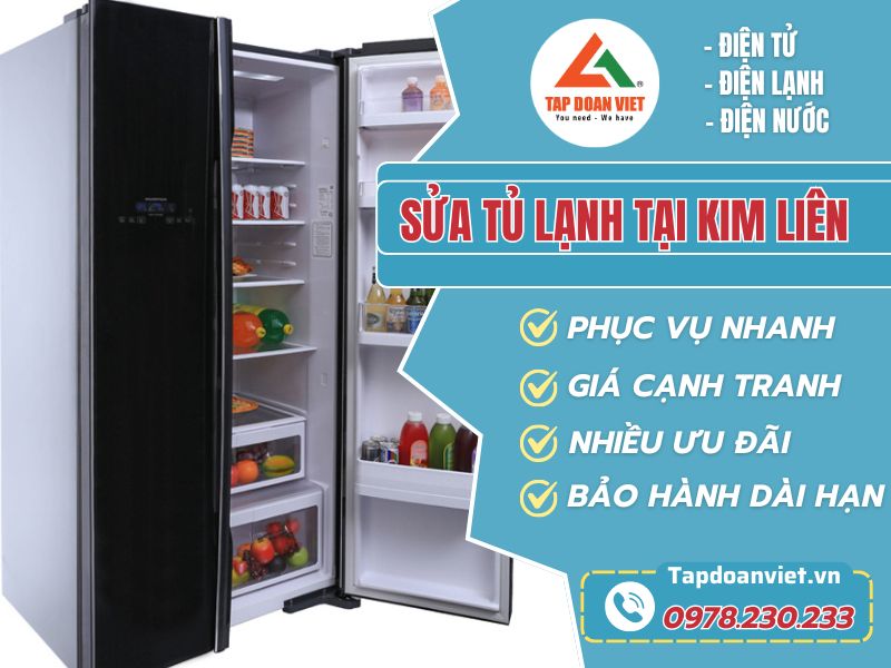 Sửa Tủ Lạnh Tại Kim Liên: Nhanh Chóng - Uy Tín - Giá Tốt