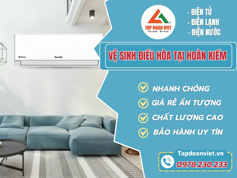 Vệ sinh điều hoà tại Hoàn Kiếm tại nhà, uy tín, giá rẻ