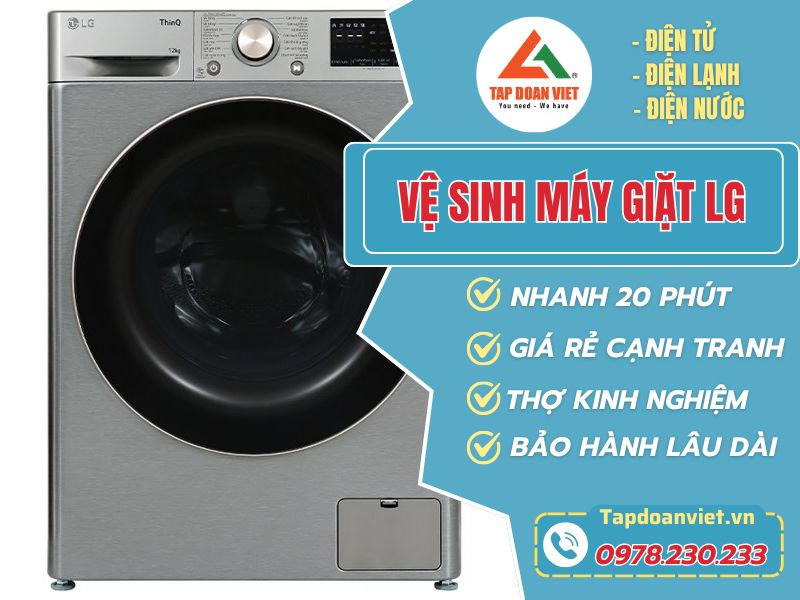 Dịch vụ vệ sinh máy giặt LG tại nhà sạch như mới, giá giảm sâu 30%