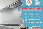 Sửa Máy Hút Mùi Cầu Giấy