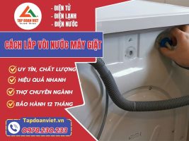 Cách Lắp Vòi Nước Máy Giặt
