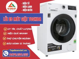 Lỗi E9 Máy Giặt Toshiba