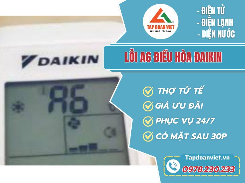 Thợ sửa lỗi A6 điều hòa Đaikin tay nghề giỏi 