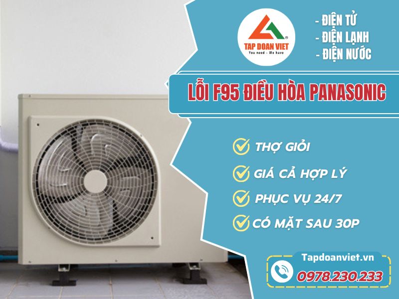 Thợ sửa lỗi F95 điều hòa Panasonic tay nghề giỏi 