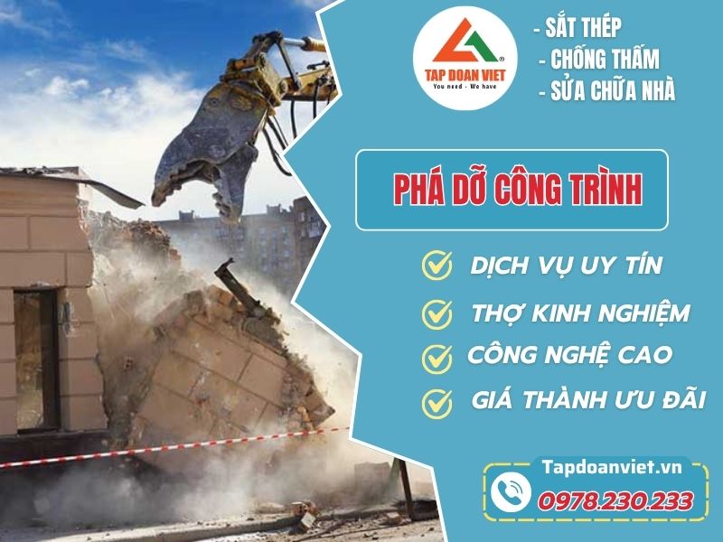 Dịch Vụ Phá Dỡ Công Trình Chuyên Nghiệp – An Toàn Cùng Tapdoanviet