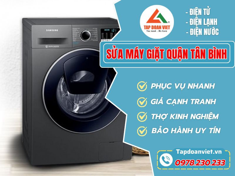 Sửa máy giặt Quận Tân Bình thợ giỏi giá ưu đãi!