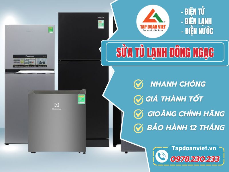 Tapdoanviet sửa tủ lạnh Đông Ngạc ưu đãi lên tới 15%