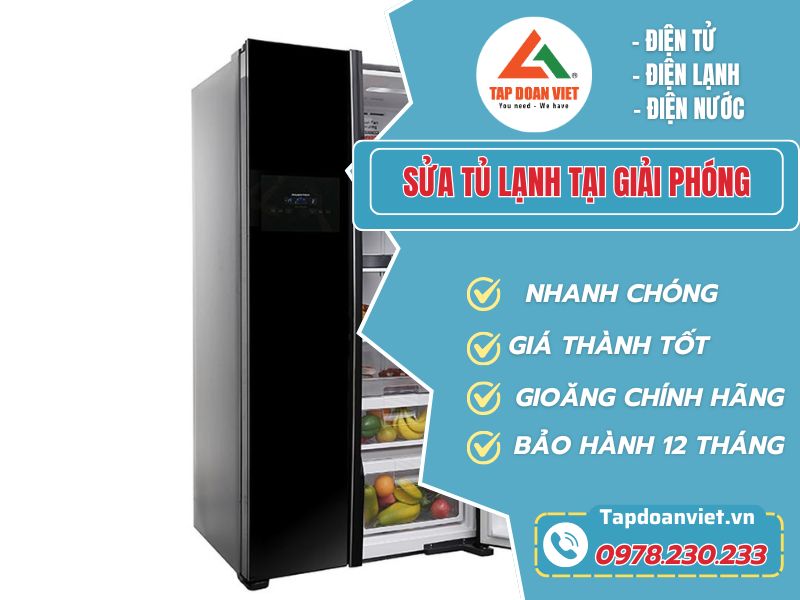 Tapdoanviet sửa tủ lạnh tại Giải Phóng chuyên nghiệp, giá tốt