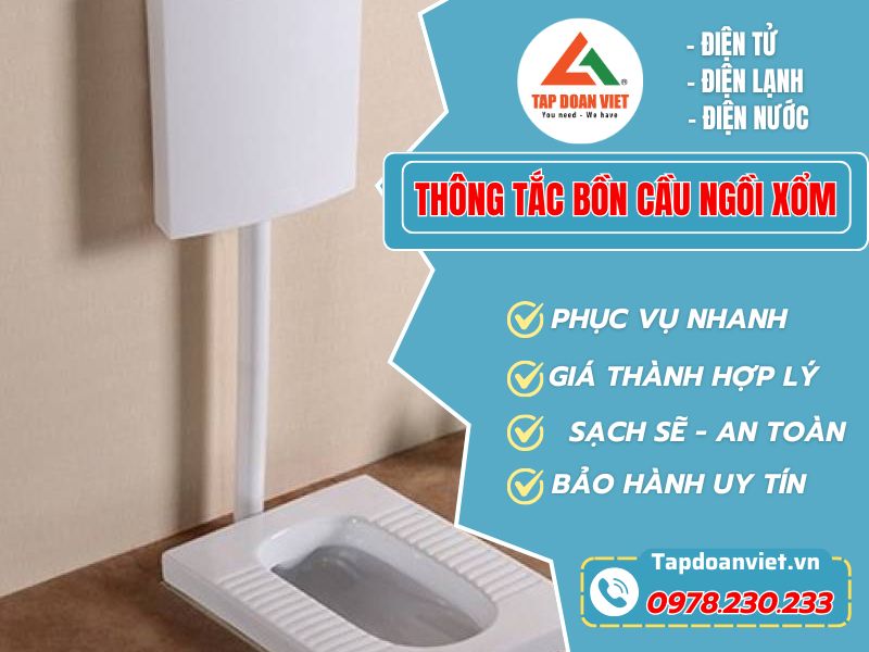Dịch vụ thông tắc bồn cầu ngồi xổm tại Hà Nội uy tín từ Tapdoanviet
