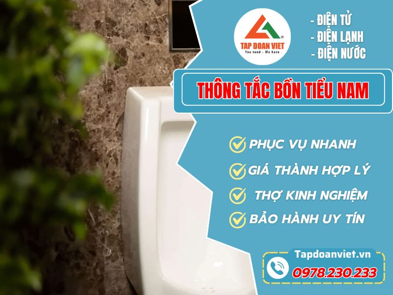 Dịch Vụ Thông Tắc Bồn Tiểu Nam – Xử Lý Nhanh, Không Mùi Từ Tapdoanviet