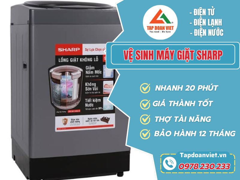 Địa chỉ vệ sinh máy giặt Sharp tại nhà sạch bóng, giá ưu đãi