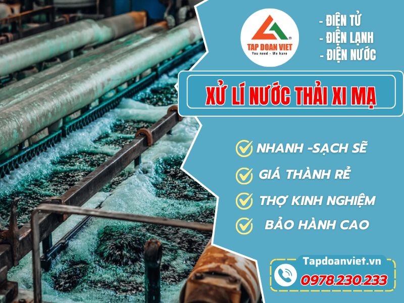 Giải pháp xử lý nước thải xi mạ hiệu quả, toàn diện – Tapdoanviet