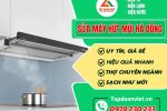 Sửa Máy Hút Mùi Hà Đông (2)