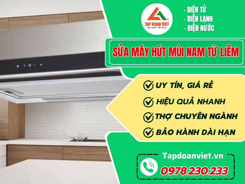 Sửa Máy Hút Mùi Nam Từ Liêm (3)