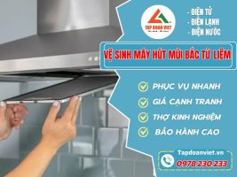Vệ Sinh Máy Hút Mùi Bắc Từ Liêm