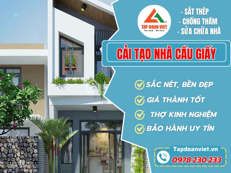 Cải Tạo Nhà Cầu Giấy – Giải Pháp Chất Lượng Từ Tapdoanviet