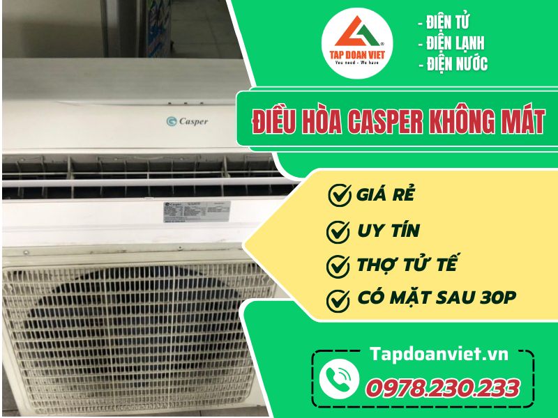 Thợ sửa điều hòa Casper không mát tay nghề giỏi 