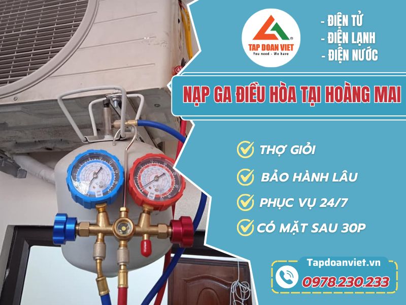 Thợ nạp ga điều hòa tại Hoàng Mai tay nghề giỏi 