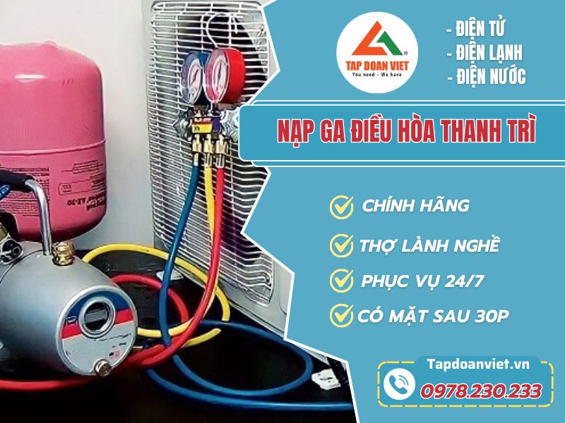 Thợ nạp ga điều hòa Thanh Trì tay nghề giỏi 