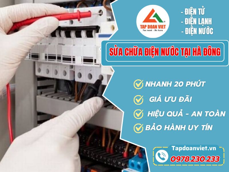 Dịch Vụ Sửa Chữa Điện Nước Tại Hà Đông Giá Tốt Từ Tapdoanviet