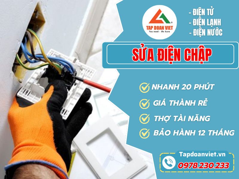 Sửa Điện Chập – Dịch Vụ Nhanh Chóng, Uy Tín Từ Tapdoanviet