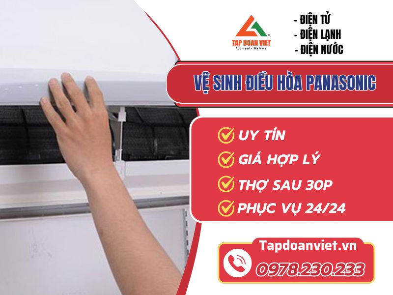 Thợ vệ sinh điều hòa Panasonic chuyên nghiệp, phục vụ nhanh 