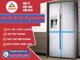 Trung Tam Bao Hanh Tu Lanh Samsung Tapdoanviet