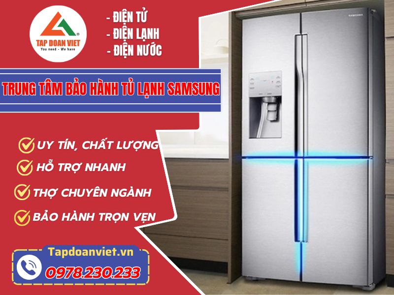 Trung Tam Bao Hanh Tu Lanh Samsung Tapdoanviet