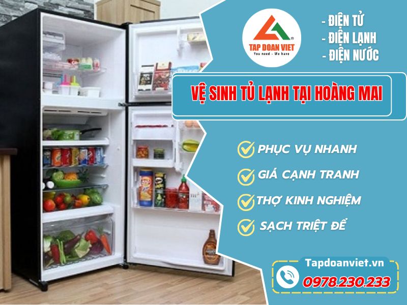 Vệ sinh tủ lạnh tại Hoàng Mai - Hỗ trợ tận nhà, giá rẻ