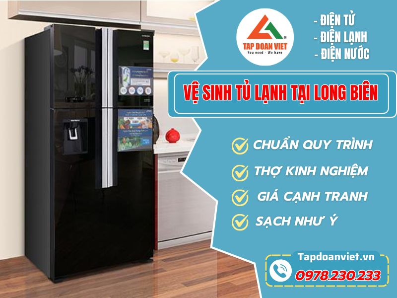 Vệ sinh tủ lạnh tại Long Biên giá rẻ, nhanh 30 phút