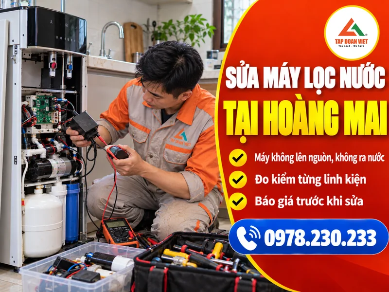 Sửa máy lọc nước tại Hoàng Mai
