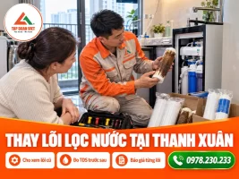 Thay lõi lọc nước tại Thanh Xuân